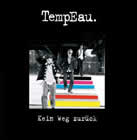 Tempeau - Kein Weg zurück